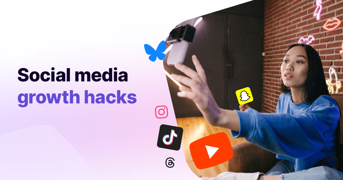 Instagram and TikTok growth hacks