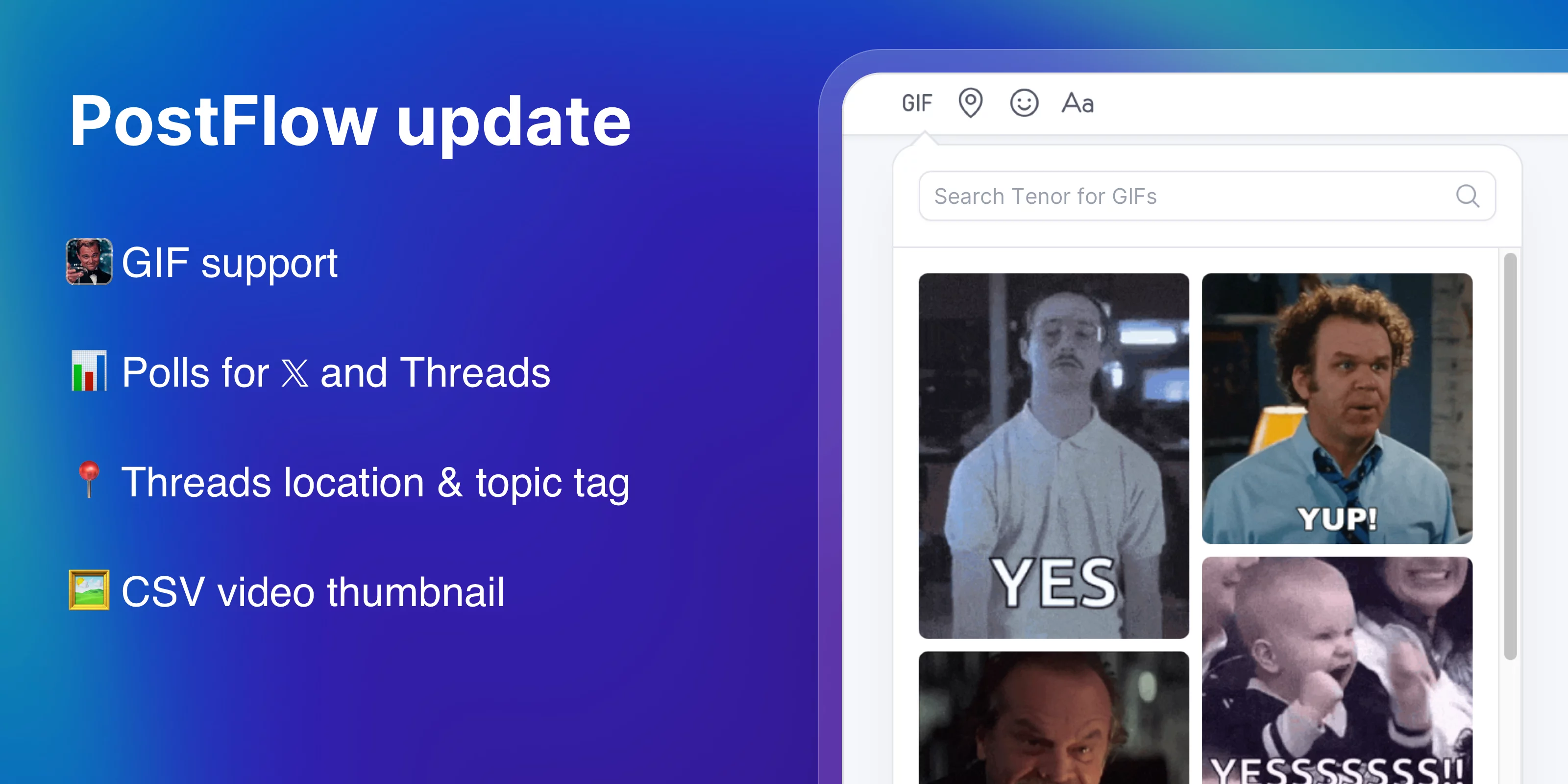 PostFlow update: GIFs, polls, Threads tagging and more